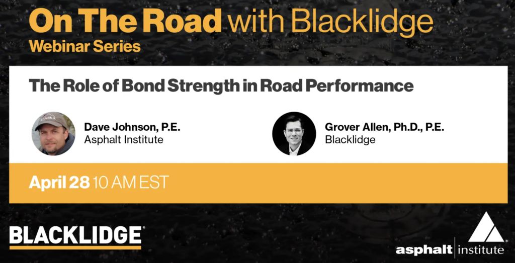 The Role of Bond Strength in Road Performance